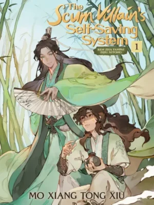 The Scum Villain’s Self-Saving System: Ren Zha Fanpai Zijiu Xitong Vol. 1
